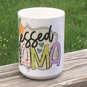 "Blessed Mama" Mug