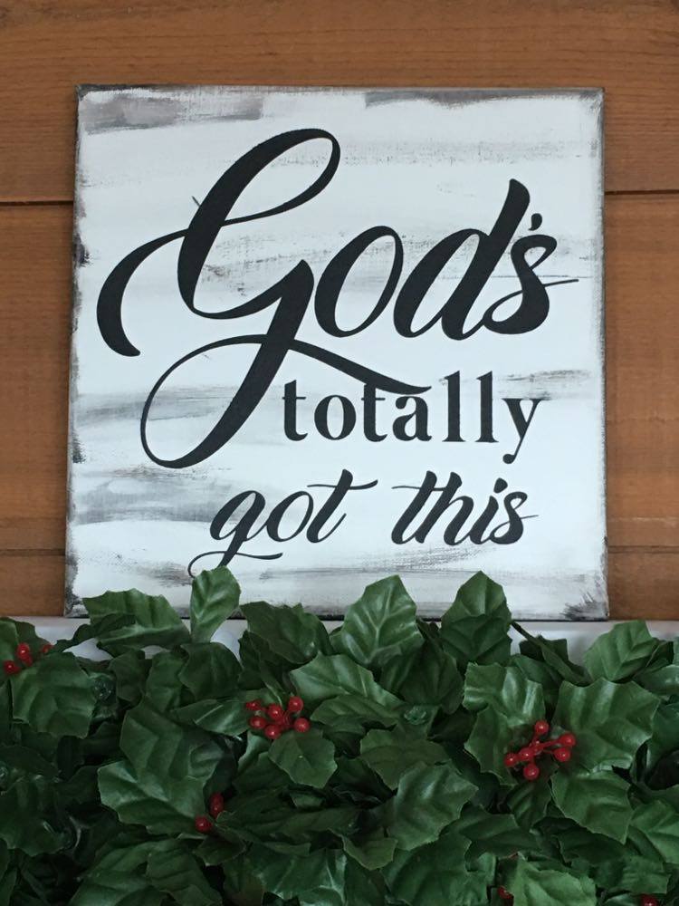 "God's Totally Got This" Handcrafted Canvas Print 10" x 10"