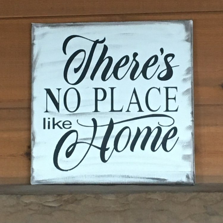 "There's No Place Like Home" Handcrafted Canvas Print 12" x 12"