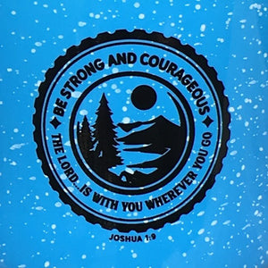 "Be Strong and Courageous" Campfire Mug