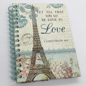 "Let All That You Do Be Done in Love", Journal, Eiffel Tower Paris