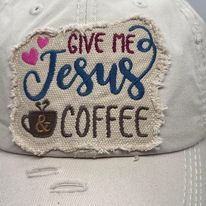 "Give Me Jesus & Coffee" Embroidered Vintage Distressed Baseball Cap--Beige