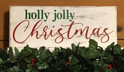 "Holly Jolly Christmas" Handcrafted Wood Sign -- 5.5" x 14"