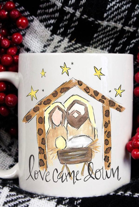 "Love Came Down" Ceramic Mug